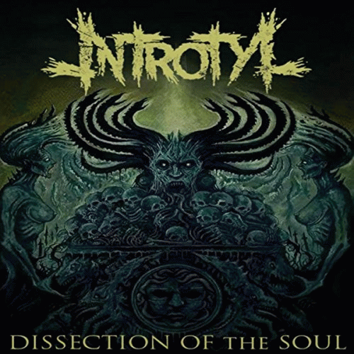 Introtyl : Dissection of the Soul